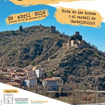 Caminada 2018. Ruta de les torres i castell de Castellfollit