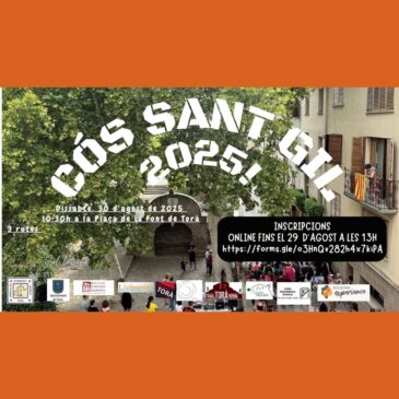 PER LA FESTA MAJOR DE TORÀ,  EL CÓS DE SANT GIL NO POT FALTAR!